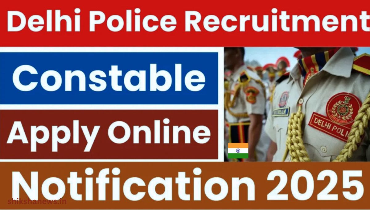 Delhi Police Bharti 2025 notification, apply online for constable posts